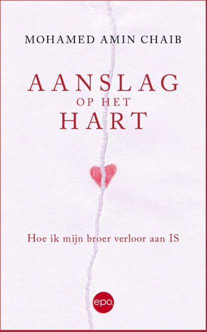 Aanslag op het hart, Mohamed Amin Chaib - Paperback - 9789462673502