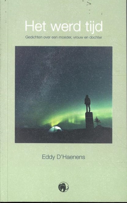 Het werd tijd, Eddy D'Haenens - Paperback - 9789462673601