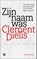 Zijn naam was Clement Dielis, Tjen Mampaey - Paperback - 9789462674059