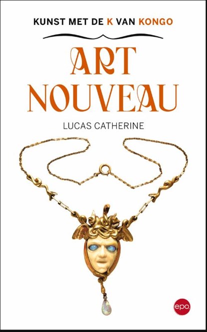 Kunst met de K van Kongo, Lucas Catherine - Paperback - 9789462674394