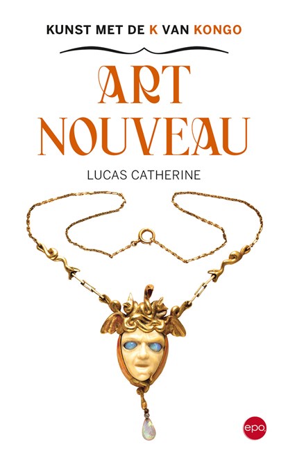 Kunst met de K van Kongo, Lucas Catherine - Ebook EPUB - 9789462674400