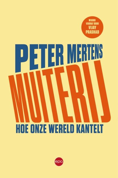 Muiterij, Peter Mertens - Paperback - 9789462674523