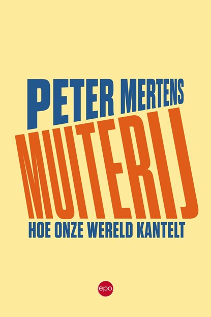 Muiterij, Peter Mertens - Ebook EPUB - 9789462674530