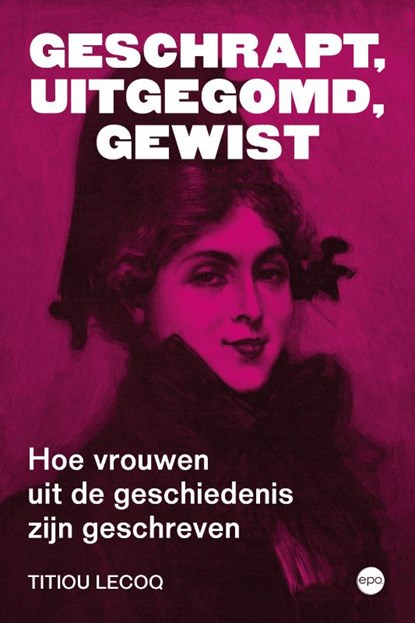 Geschrapt, uitgegomd, gewist, Titiou Lecoq - Paperback - 9789462675261