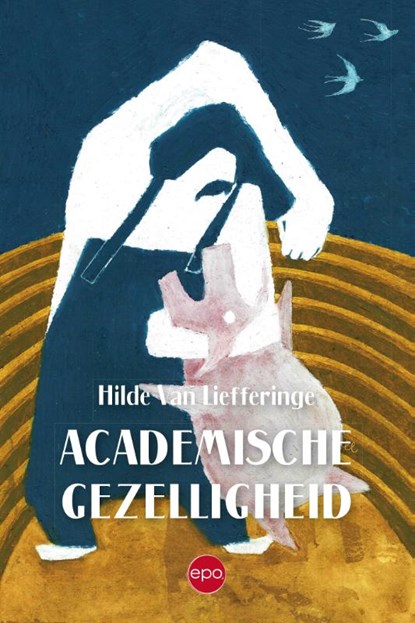 Academische gezelligheid, Hilde van Liefferinge - Paperback - 9789462675308