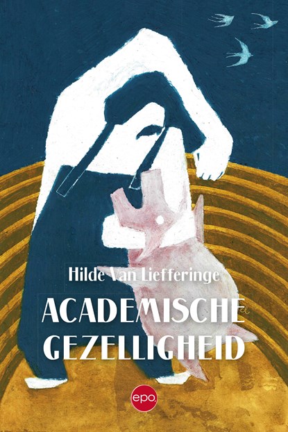 Academische gezelligheid, Hilde van Liefferinge - Ebook EPUB - 9789462675315
