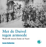 Met de duivel tegen armoede - Lucas Catherine - 9789462675513