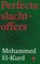 Perfecte slachtoffers, Mohammed El-Kurd - Paperback - 9789462675520