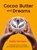 Cocoa Butter and Dreams, Dalilla Hermans - Gebonden - 9789462675698