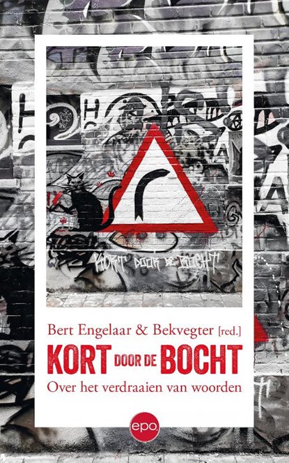 Kort door de bocht, Bert Engelaar - Paperback - 9789462675728