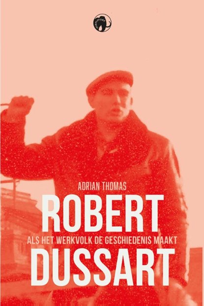 Robert Dussart, Adrian Thomas - Paperback - 9789462675995