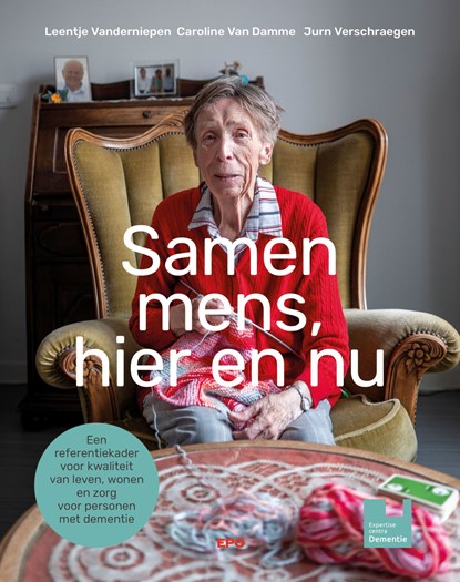 Samen mens, hier en nu, Leentje Vanderniepen ; Caroline Van Damme ; Jurn Verschraegen - Ebook - 9789462676022