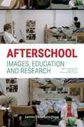 Afterschool | Nancy Vansieleghem ; Joris Vlieghe ; Pieter Verstraete | 