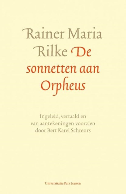 De sonnetten aan Orpheus, Rainer Maria Rilke - Paperback - 9789462700710