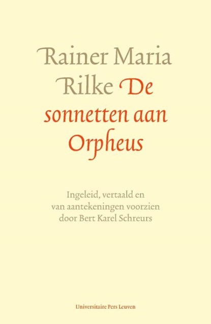 De sonnetten aan Orpheus, Rainer Maria Rilke - Paperback - 9789462700710