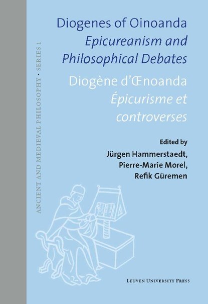 Diogenes of Oinoanda · Diogène d’Œnoanda, Jürgen Hammerstaedt ; Pierre-Marie Morel ; Refik Güremen - Gebonden - 9789462701014