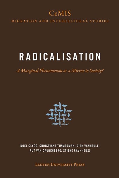 Radicalisation, Noel Clycq ; Christiane Timmerman ; Dirk Vanheule - Paperback - 9789462701588