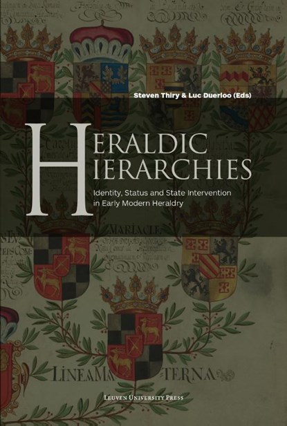 Heraldic Hierarchies, Steven Thiry ; Luc Duerloo - Paperback - 9789462702431