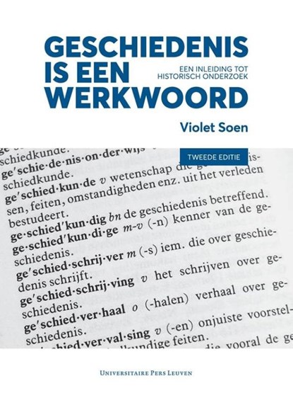 Geschiedenis is een werkwoord, Violet Soen - Paperback - 9789462702806