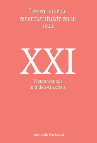 Weten wat telt in tijden van crisis, Bart Pattyn ; Pieter D'Hoine - Gebonden - 9789462702844