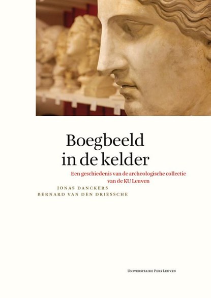 Boegbeeld in de kelder, Jonas Danckers ; Bernard Van den Driessche - Paperback - 9789462703131