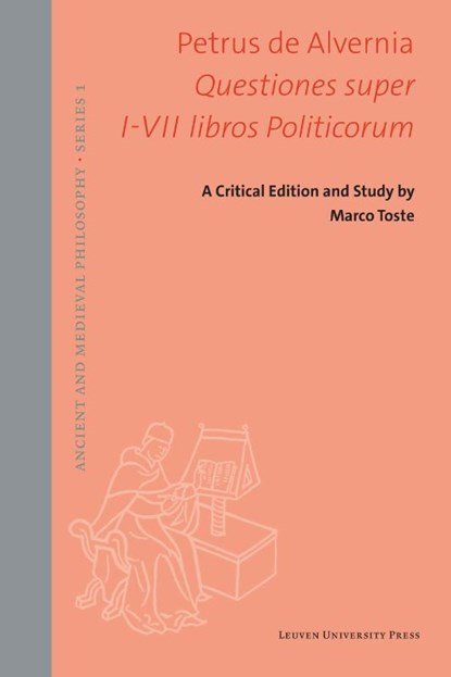 Questiones super I-VII libros Politicorum, Marco Toste - Gebonden - 9789462703186