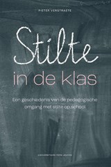 Stilte in de klas - Pieter Verstraete - 9789462703476