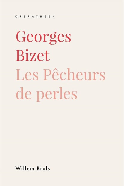 Georges Bizet, Willem Bruls - Paperback - 9789462703896