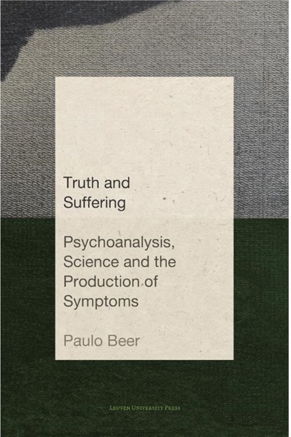 Truth and Suffering, Paulo Beer - Paperback - 9789462704060