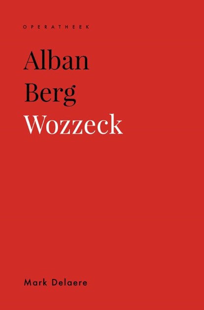 Alban Berg, Mark Delaere - Paperback - 9789462704572