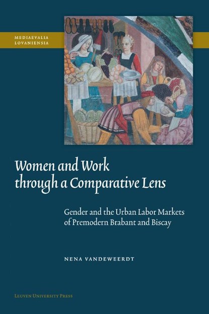 Women and Work through a Comparative Lens, Nena Vandeweerdt - Paperback - 9789462704947