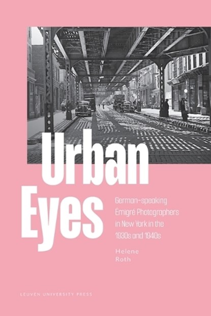 Urban Eyes, Helene Roth - Paperback - 9789462704954