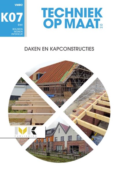 BWI Keuzevak 7 Daken en kapconstructies, niet bekend - Paperback - 9789462717497