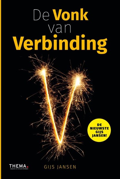 De vonk van verbinding, Gijs Jansen - Paperback - 9789462720688