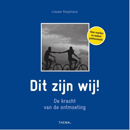 Dit zijn wij!, Lieuwe Koopmans - Gebonden - 9789462720725