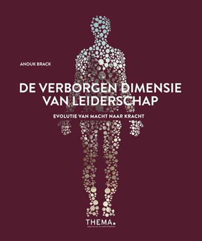 De verborgen dimensie van leiderschap, Anouk Brack - Paperback - 9789462720831