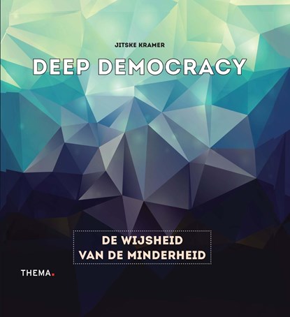 Deep democracy, Jitske Kramer - Ebook - 9789462721173