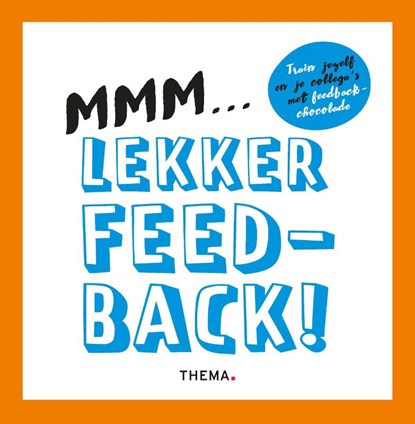 Vraag gewoon feedback, chocoladebox, Axelle de Roy - Gebonden - 9789462722095