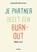 Je partner heeft een burn-out. Wat nu?, Jolanda Bouman - Paperback - 9789462722101