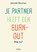 Je partner heeft een burn-out. Wat nu?, Jolanda Bouman - Paperback - 9789462722101