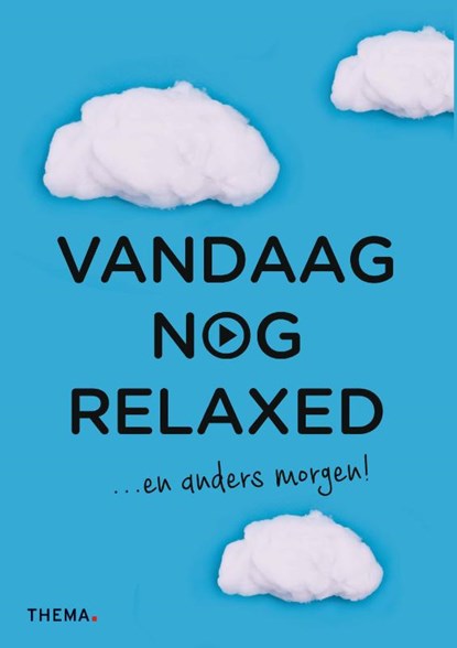 Vandaag nog relaxed, Lizanne Croonen - Paperback - 9789462722149