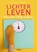 Lichter leven, Liselotte Delwel - Paperback - 9789462722460