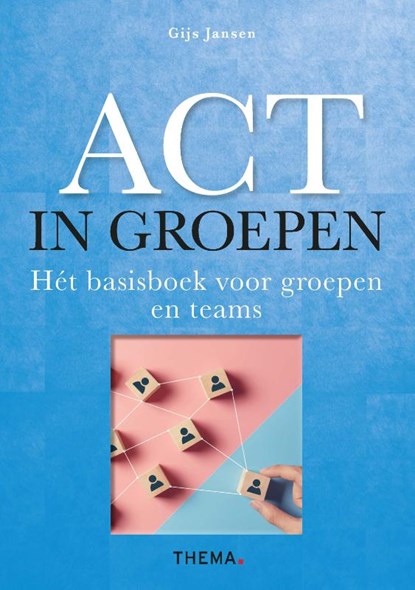ACT in groepen, Gijs Jansen - Paperback - 9789462722835