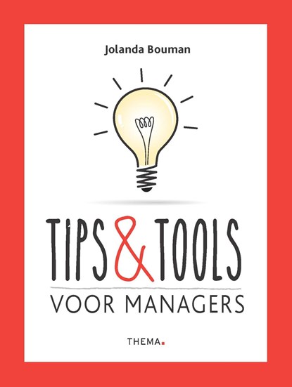 Tips & Tools voor managers, Jolanda Bouman - Ebook - 9789462722910