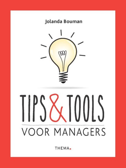 Tips & Tools voor managers, Jolanda Bouman - Paperback - 9789462722941