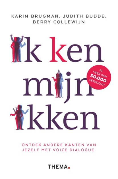 Ik (k)en mijn ikken, Karin Brugman ; Judith Budde ; Berry Collewijn - Paperback - 9789462723153