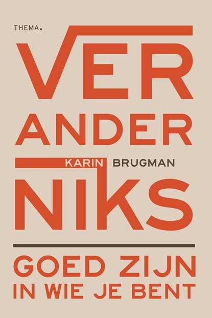 Verander niks, Karin Brugman - Ebook - 9789462723795