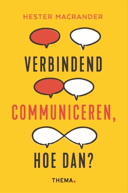 Verbindend communiceren, hoe dan?, Hester Macrander - Paperback - 9789462724082