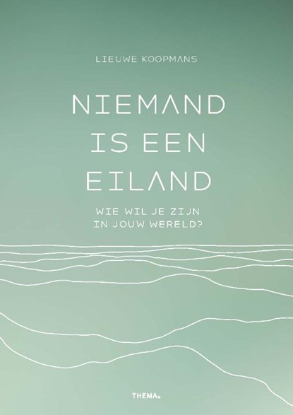 Niemand is een eiland, Lieuwe Koopmans - Paperback - 9789462724174