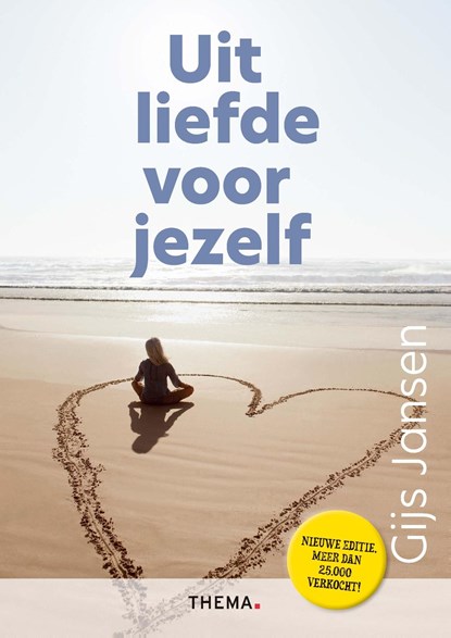 Uit liefde voor jezelf, Gijs Jansen - Ebook - 9789462724297